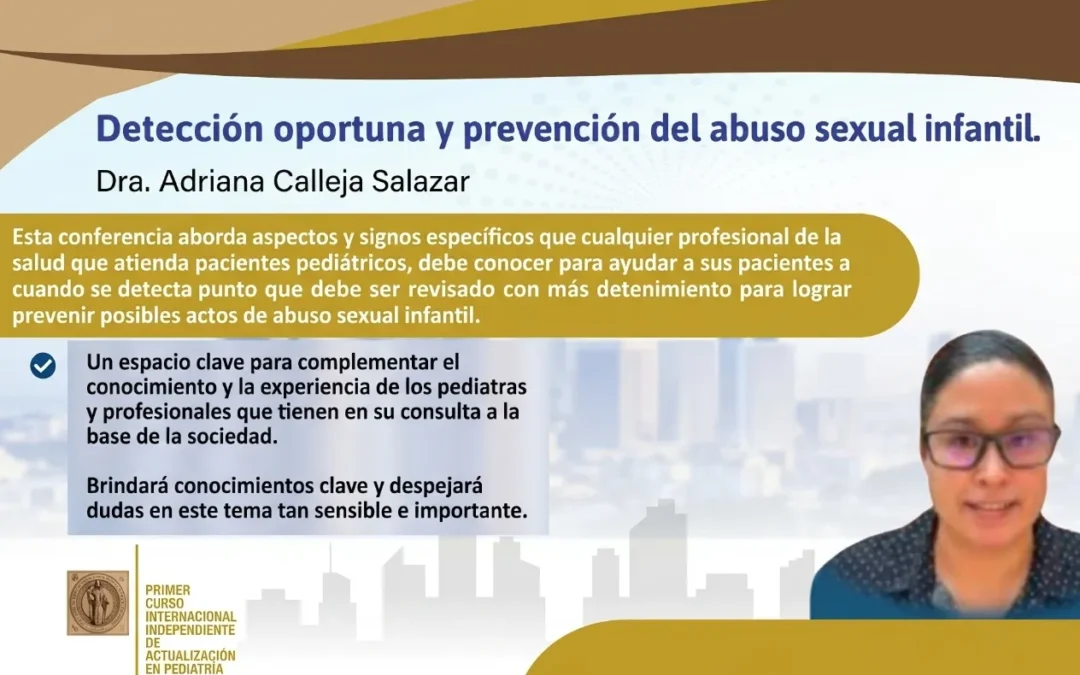 Detección oportuna y prevención del abuso sexual infantil